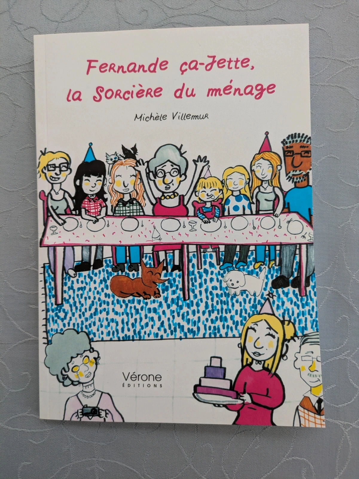 Livre Fernande ça jette la sorcière du ménage
